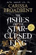 The Ashes and the Star-Cursed King