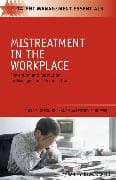 Mistreatment in the Workplace
