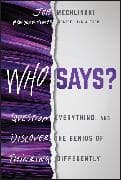 Who Says?