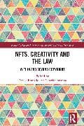 NFTs, Creativity and the Law