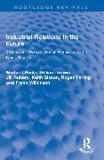 Industrial Relations in the Future