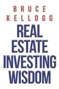 Real Estate Investing Wisdom