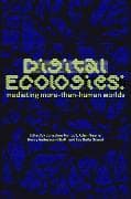 Digital Ecologies