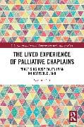 The Lived Experience of Palliative Chaplains