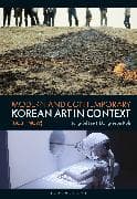 Modern and Contemporary Korean Art in Context (1950 - Now)
