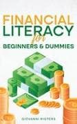 Financial Literacy for Beginners & Dummies
