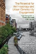 The Potential for Anthropology and Urban Community Engagement