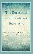 The Emergence of the Evangelical Egyptians