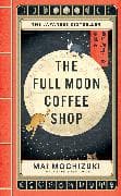 The Full Moon Coffee Shop