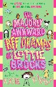 The Majorly Awkward BFF Dramas of Lottie Brooks