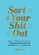 Sort Your Shit Out