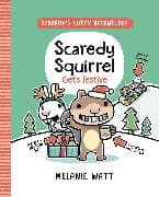 Scaredy Squirrel Gets Festive