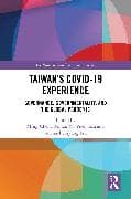 Taiwan’s COVID-19 Experience