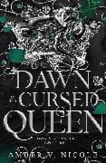 The Dawn of the Cursed Queen