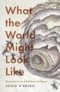 What the World Might Look Like