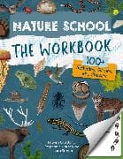 Nature School: The Workbook: Volume 2