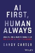 AI First, Human Always