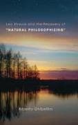 Leo Strauss and the Recovery of "Natural Philosophizing"