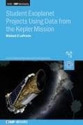 Student Exoplanet Projects Using Data from the Kepler Mission