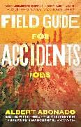 Field Guide for Accidents