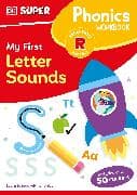 DK Super Phonics My First Letter Sounds