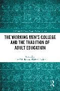 The Working Men's College and the Tradition of Adult Education