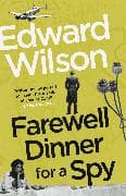 Farewell Dinner for a Spy