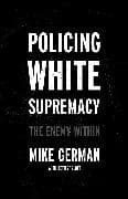 Policing White Supremacy