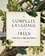 The Complete Language of Trees - Pocket Edition