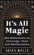 It’s All Magic