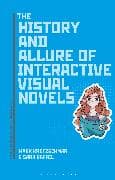 The History and Allure of Interactive Visual Novels
