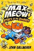 Max Meow Book 5: Attack of the ZomBEES