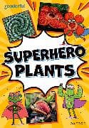 Readerful Rise: Oxford Reading Level 9: Superhero Plants