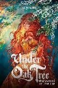Under the Oak Tree, Vol. 1 (novel)