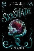 Skyshade (The Lightlark Saga Book 3): Volume 3