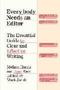 Everybody Needs an Editor