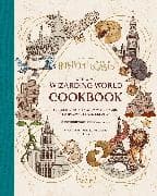 Harry Potter and Fantastic Beasts: Official Wizarding World Cookbook