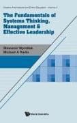Fundamentals Of Systems Thinking, Management & Effective Leadership, The