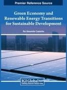 Green Economy and Renewable Energy Transitions for Sustainable Development