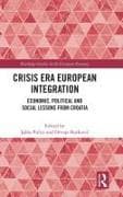 Crisis Era European Integration