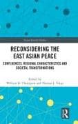 Reconsidering the East Asian Peace