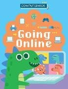 Computer Kids: Going Online