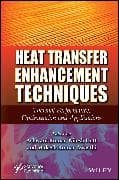 Heat Transfer Enhancement Techniques