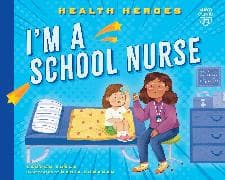 I'm a School Nurse