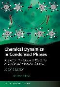 Chemical Dynamics in Condensed Phases