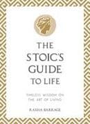 The Stoic's Guide to Life