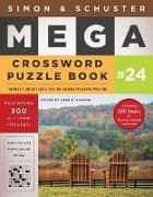Simon & Schuster Mega Crossword Puzzle Book #24: Volume 24
