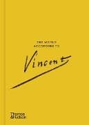 The World According to Vincent van Gogh