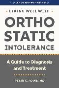 Living Well with Orthostatic Intolerance