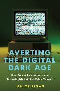 Averting the Digital Dark Age